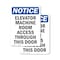 Signmission Elevator Machine Room Access OSHA Notice Sign, Plastic, 7in W x 10in L, 2PK OS-2PACK-NS-P-710-V-15574 - alternate 1